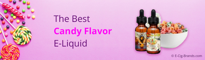 the best candy vape liquid flavours