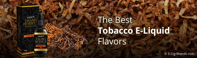 the best tobacco e-liquid flavours
